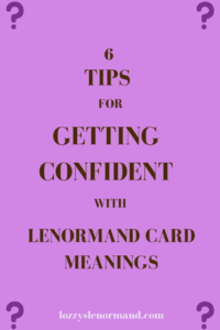 6 tips for getting confident with Lenormand meanings header