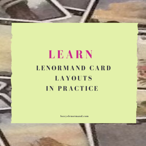 Learn Lenormand Card Layouts In Practice Online Course